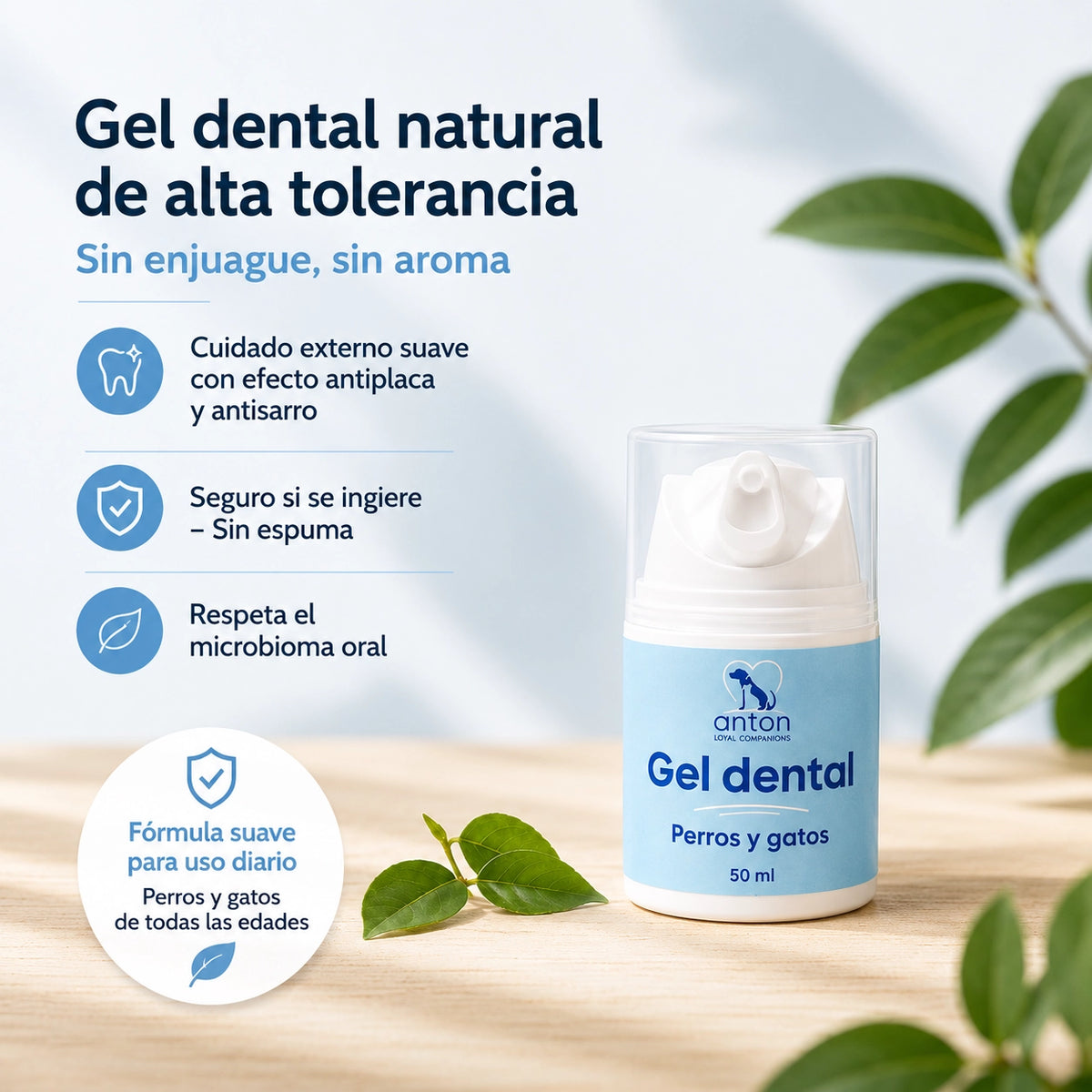 Gel dental natural Anton Loyal Companions para perros y gatos con fórmula suave sin espuma ni aroma dentro del cuidado completo de higiene dental