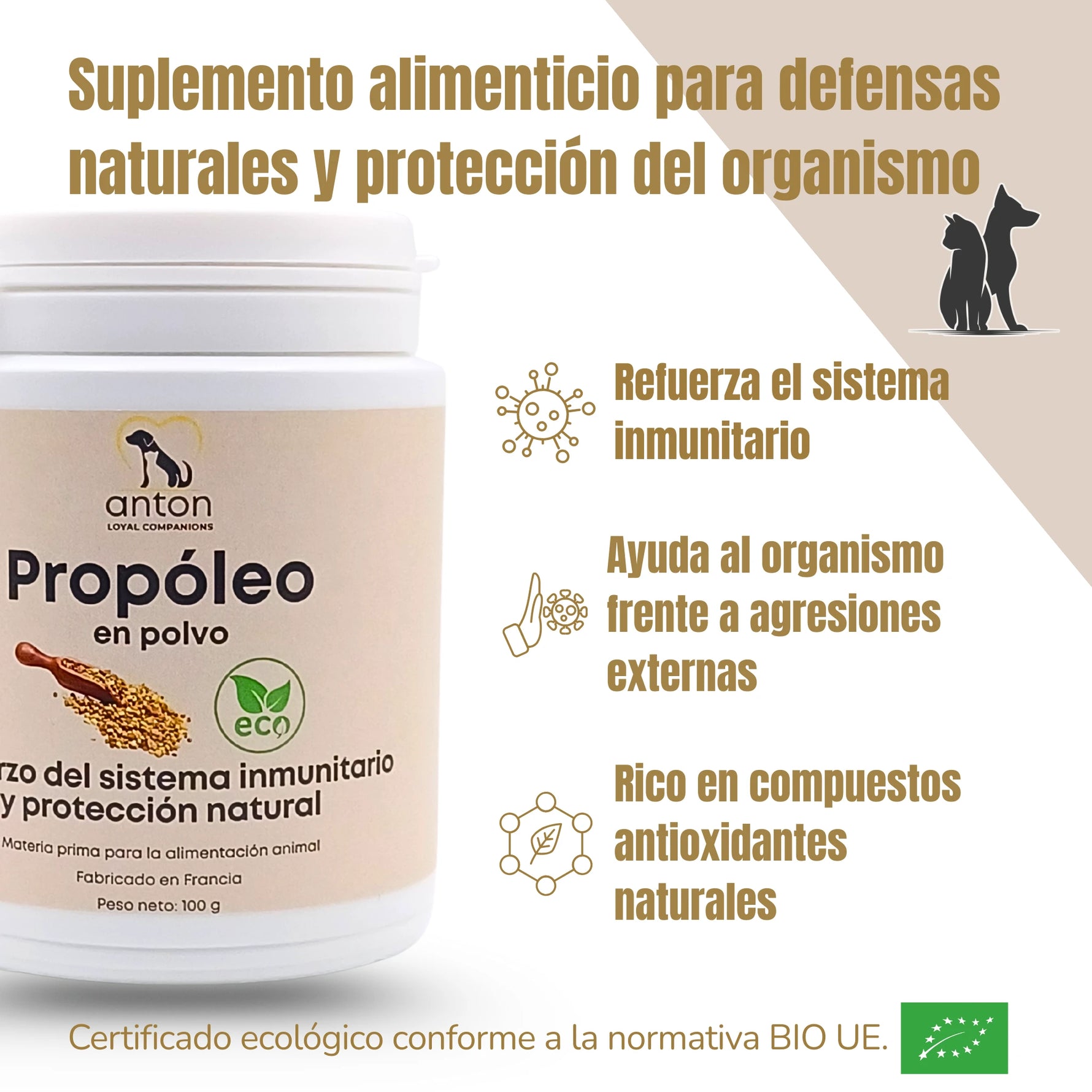 Suplemento natural ecológico de propóleo para perros y gatos que refuerza las defensas naturales y ayuda a la protección del organismo, formulado en Francia por ANTON Loyal Companions